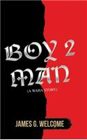 Boy 2 Man