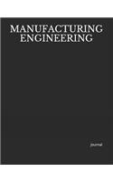 Manufacturing Engineering