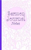 Sermon Journal: A Record of Thoughts and Reflections