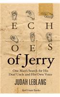 Echoes of Jerry