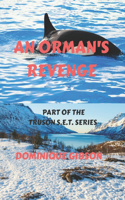 An Orman's Revenge