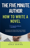 Five Minute Author: How to Write a Novel