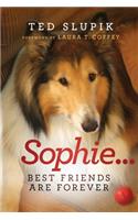 Sophie...Best Friends are Forever