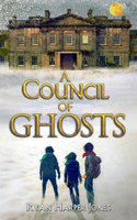 A Council of Ghosts