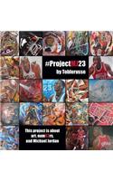 #ProjectMJ23