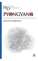 Historical Dictionary of Pyongyang