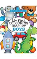 My First Colouring Book for Boys ( Crazy Colouring For Kids)