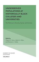 Underserved Populations at Historically Black Colleges and Universities