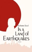 In a Land of Earthquakes
