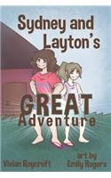 Sydney and Layton's Great Adventure