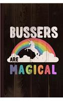 Bussers Are Magical Journal Notebook: Blank Lined Ruled for Writing 6x9 110 Pages