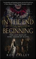 In the End Is My Beginning