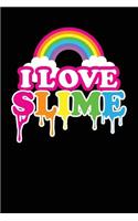 I Love Slime