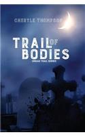 Trail of Bodies