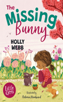 Missing Bunny: An Adorable Illustrated First Chapter Book from Internationally Bestselling Author Holly Webb, Perfect for Animal Lovers!