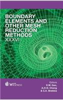 Boundary Elements and Other Mesh Reduction Methods XXXVI