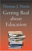 Getting Real About Education