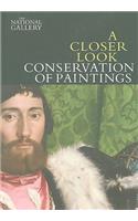 Closer Look: Conservation of Paintings