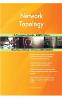 Network Topology A Complete Guide - 2020 Edition