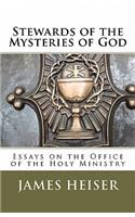 Stewards of the Mysteries of God