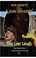 Paa Ruwty, The-Lion-Sphinx (The Last Laugh)