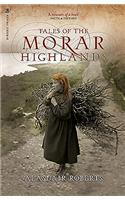 Tales of the Morar Highlands