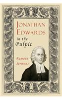 Jonathan Edwards in the Pulpit