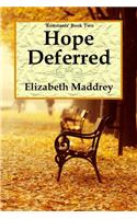 Hope Deferred: (English)