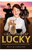 Growing Up Lucky