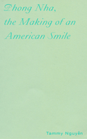 Phong Nha, the Making of an American Smile