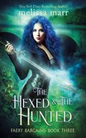 Hexed & The Hunted