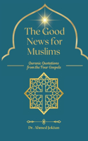 The Good News for Muslims