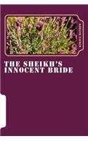 The Sheikh's Innocent Bride