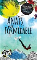 Anaïs est formidable
