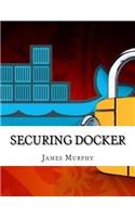Securing Docker