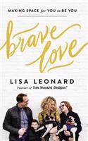 Brave Love