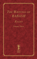The Writings of RABASH - Essays - Volume Three: (3 The Writings of Rabash - 8 Volumes)