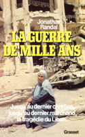 La guerre de mille ans
