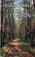 Diagonale de l'évasion (poche)