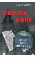 Curriculum Mortem