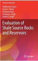 Evaluation of Shale Source Rocks and Reservoirs