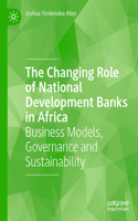 Changing Role of National Development Banks in Africa