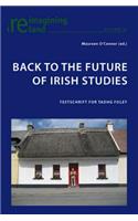 Back to the Future of Irish Studies