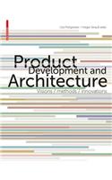 Product Development and Architecture