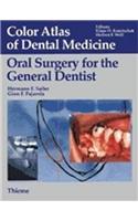 Oral Surgery for the General Dentist