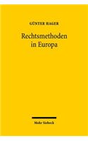 Rechtsmethoden in Europa