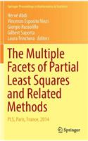 Multiple Facets of Partial Least Squares and Related Methods