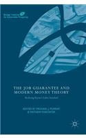 Job Guarantee and Modern Money Theory