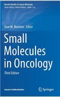 Small Molecules in Oncology