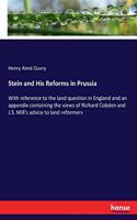 Stein and His Reforms in Prussia